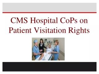 CMS Hospital CoPs on Patient Visitation Rights