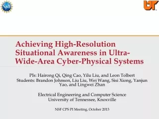 Achieving High-Resolution Situational Awareness in Ultra-Wide-Area Cyber-Physical Systems
