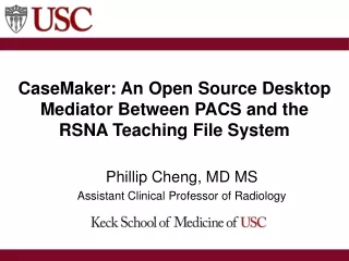 CaseMaker: An Open Source Desktop Mediator Between PACS and the RSNA Teaching File System
