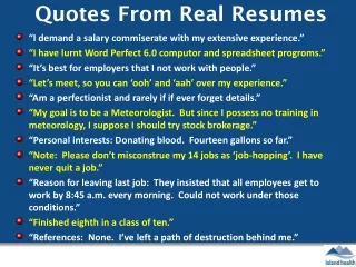 Quotes From Real Resumes