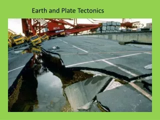 Earth and Plate Tectonics
