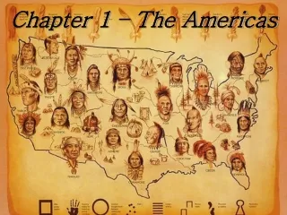 Chapter 1 – The Americas