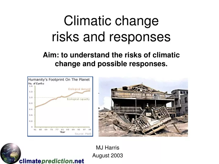 climatic change risks and responses