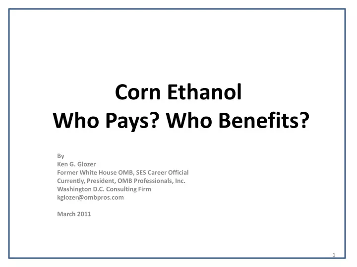 corn ethanol who pays who benefits