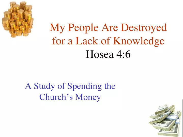my people are destroyed for a lack of knowledge hosea 4 6