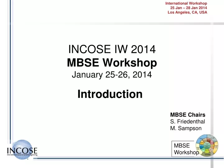 incose iw 2014 mbse workshop january 25 26 2014