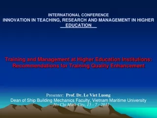 Presenter:   Prof. Dr. Le Viet Luong
