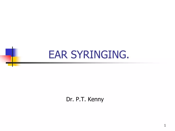 ear syringing