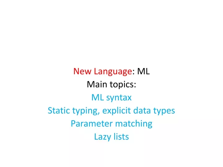 new language ml main topics ml syntax static