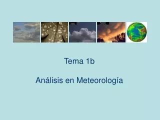Tema 1b Análisis en Meteorología