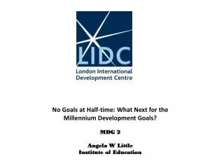Millennium Development  Goal  2  Achieve Universal Primary Education