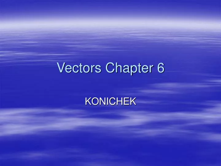 vectors chapter 6