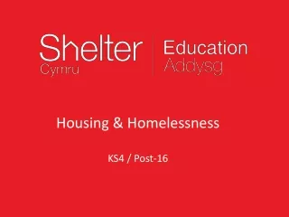 Housing &amp;  Homelessness KS4 / Post-16