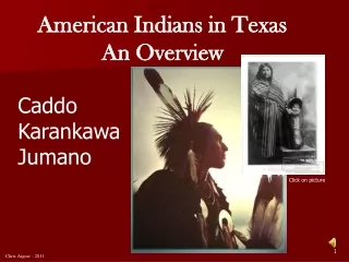 American Indians in Texas  An Overview
