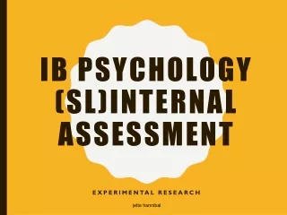 IB Psychology (SL)Internal assessment