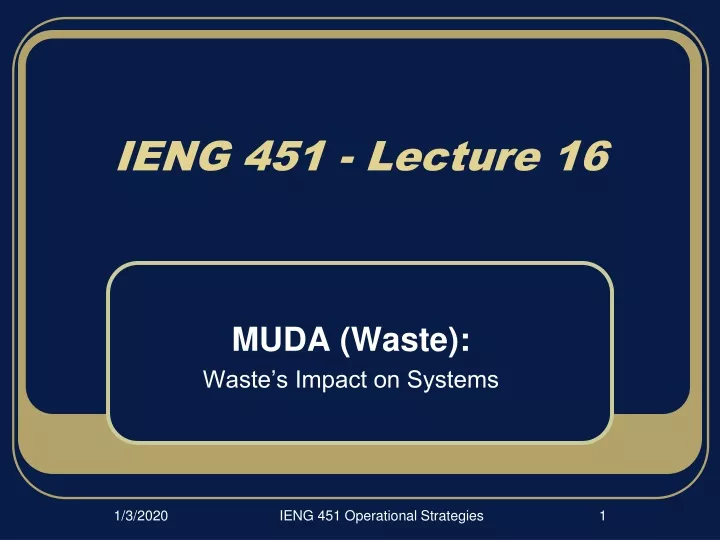 ieng 451 lecture 16