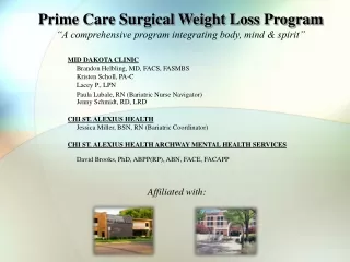 Prime Care Surgical Weight Loss Program “ A comprehensive program integrating body, mind &amp; spirit”