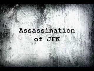 Assassination  of JFK