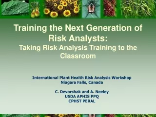 Training the Next Generation of Risk Analysts: Taking Risk Analysis Training to the Classroom