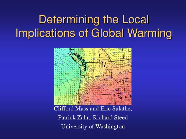 determining the local implications of global warming