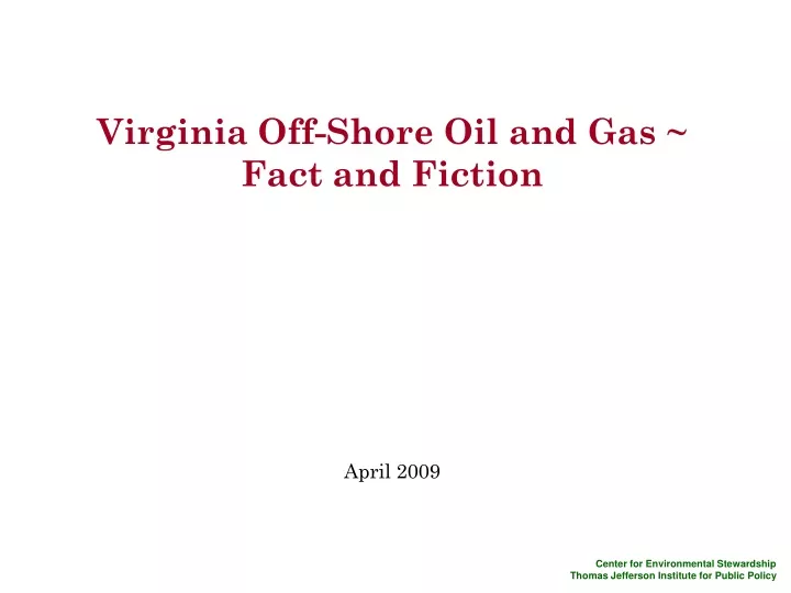 virginia off shore oil and gas fact and fiction