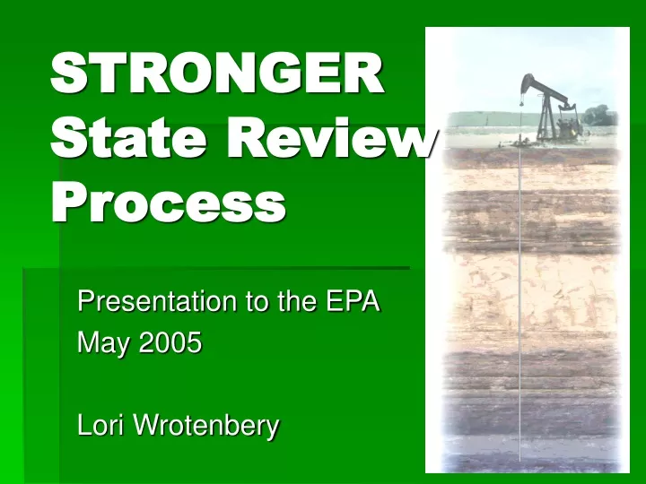 stronger state review process