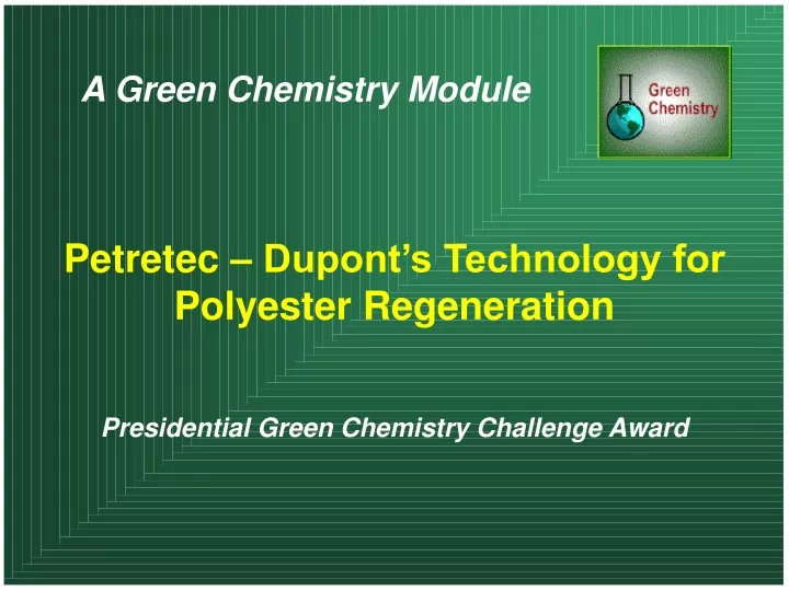 a green chemistry module