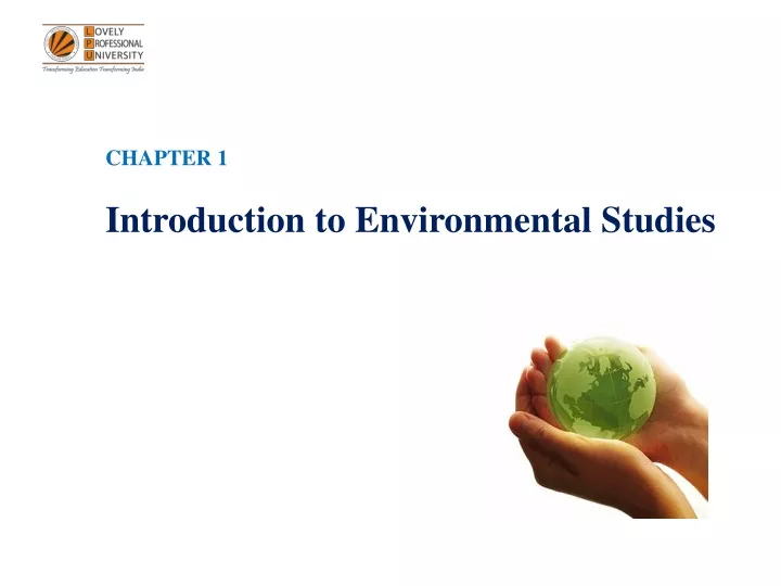 PPT - CHAPTER 1 Introduction To Environmental Studies PowerPoint ...