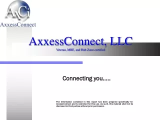 AxxessConnect, LLC Veteran, MBE, and Hub Zone-certified
