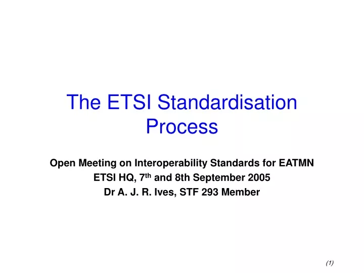 the etsi standardisation process