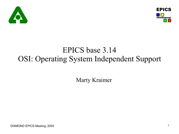 epics base 3 14 osi operating system independent support
