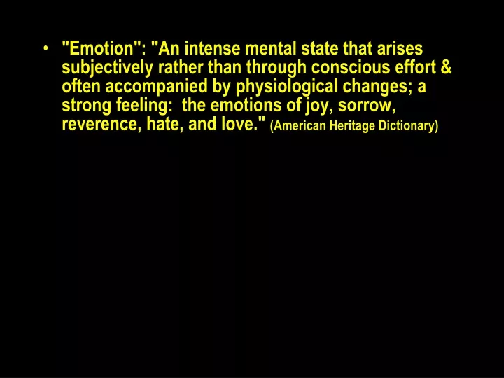 emotion an intense mental state that arises