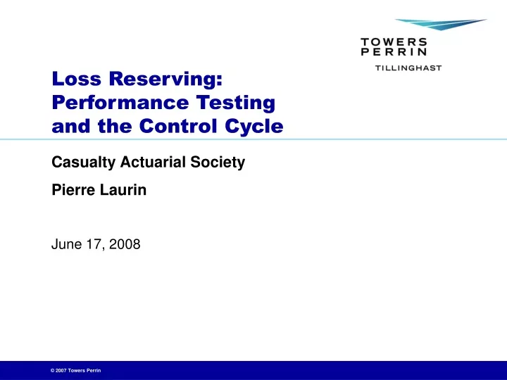 loss reserving performance testing and the control cycle