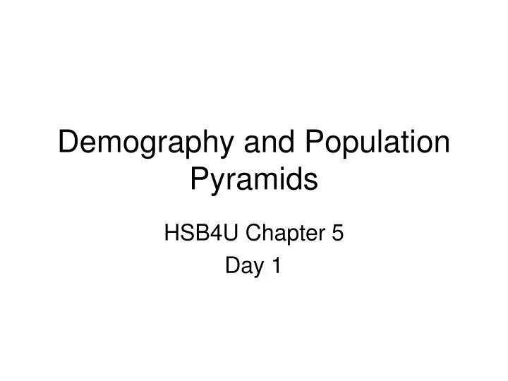 demography and population pyramids
