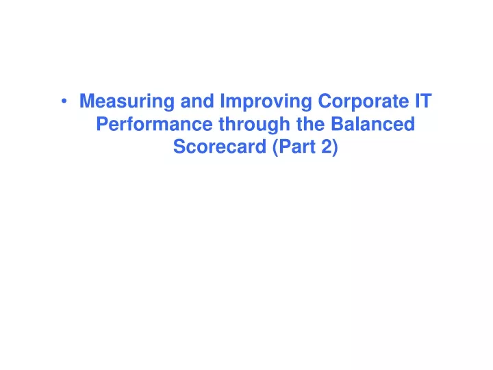 measuring and improving corporate it performance