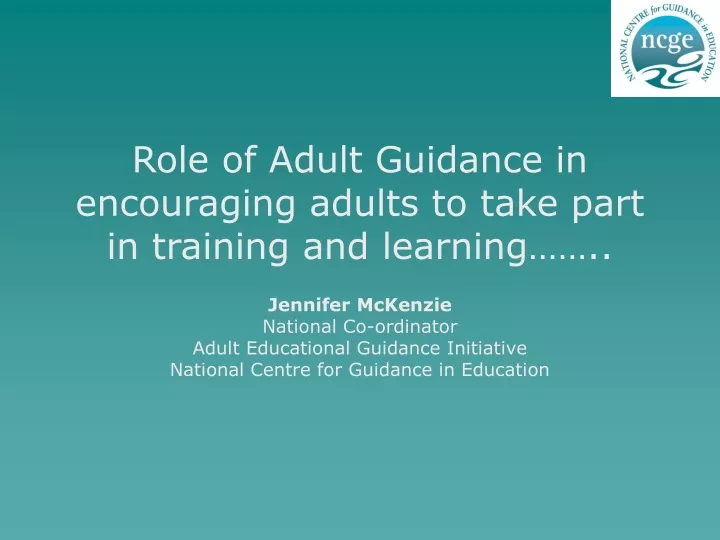 role of adult guidance in encouraging adults to take part in training and learning