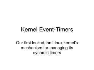 Kernel Event-Timers