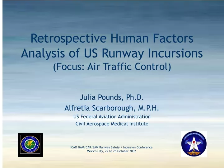 retrospective human factors analysis of us runway incursions focus air traffic control
