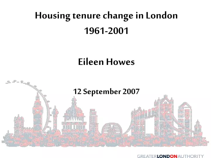 housing tenure change in london 1961 2001 eileen