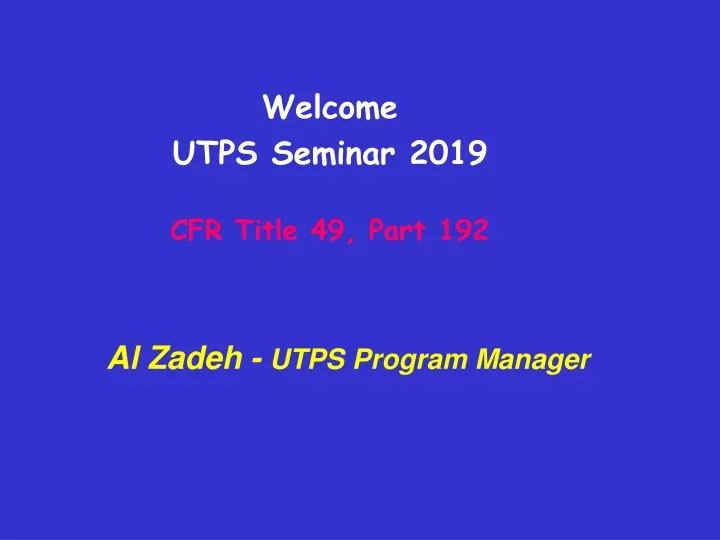 al zadeh utps program manager