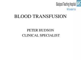 BLOOD TRANSFUSION