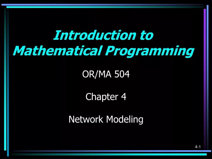 or ma 504 chapter 4 network modeling