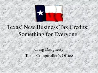 Texas’ New Business Tax Credits: Something for Everyone