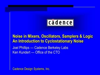 Noise in Mixers, Oscillators, Samplers &amp; Logic An Introduction to Cyclostationary Noise