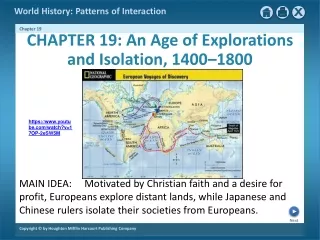 CHAPTER 19: An Age of Explorations and Isolation, 1400–1800
