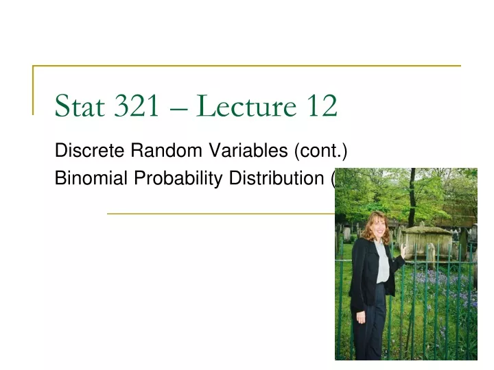stat 321 lecture 12