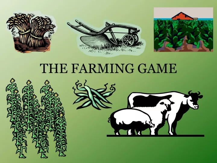 the farming game