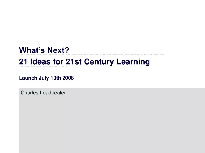 what s next 21 ideas for 21st century learning
