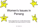 Women’s Issues in Penang - slide 1