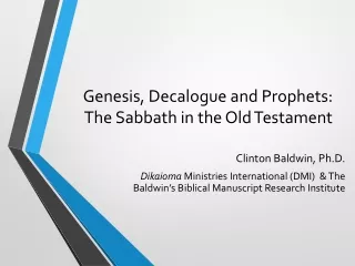 Genesis, Decalogue and Prophets:  The Sabbath in the Old Testament